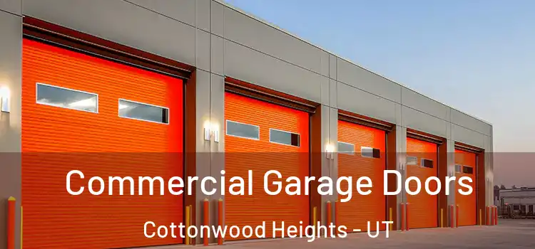  Commercial Garage Doors Cottonwood Heights - UT