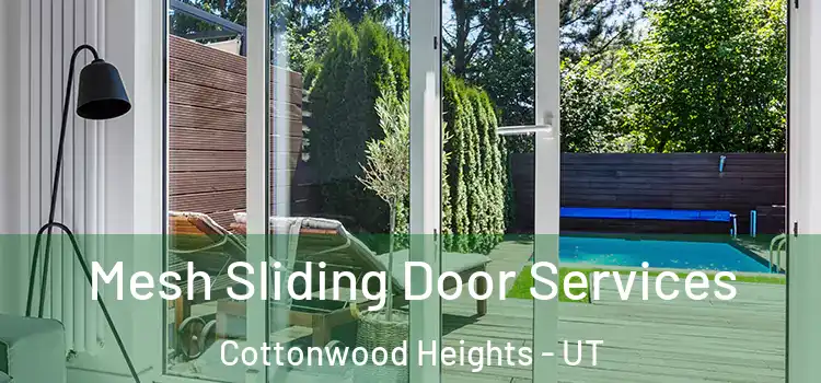 Mesh Sliding Door Services Cottonwood Heights - UT