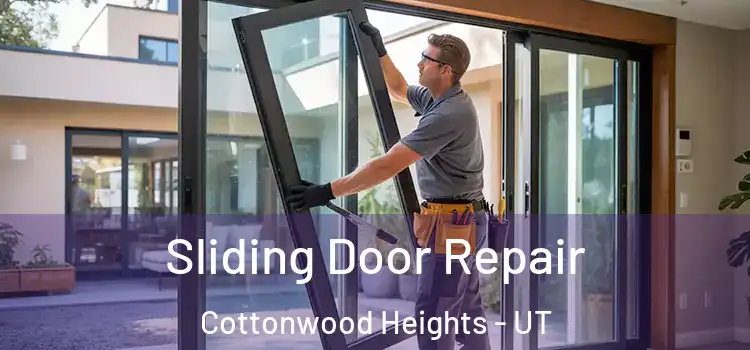 Sliding Door Repair Cottonwood Heights - UT