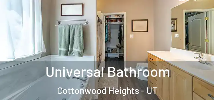  Universal Bathroom Cottonwood Heights - UT